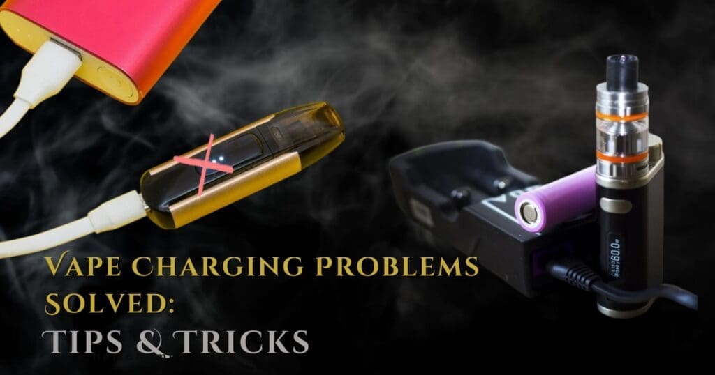 Buy Vape Not Charging? 10 Reasons & Easy Fixes fix vape battery - Free UK Next Day Delivery (no minimum spend)